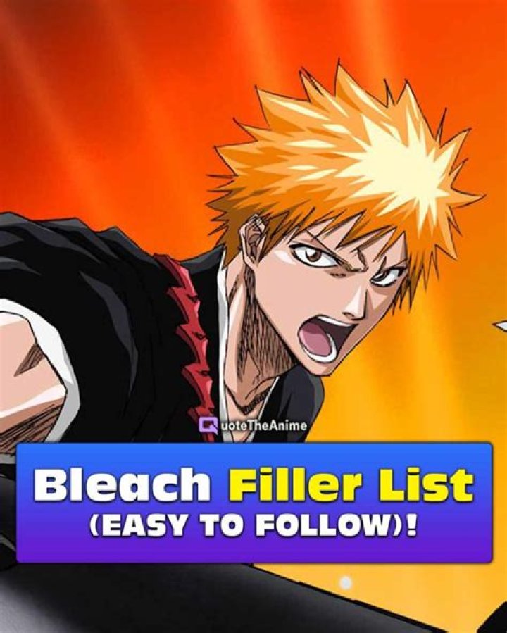 Understanding The Bleach Filler List: A Comprehensive Guide
