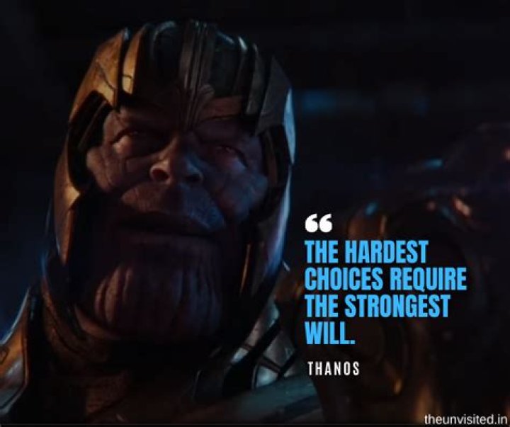 Unraveling The Wisdom: Thanos Quotes On The Hardest Choices